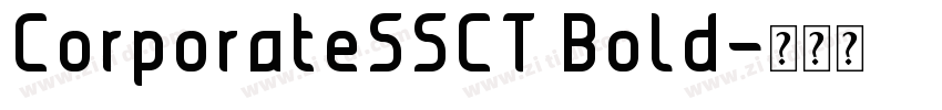 CorporateSSCT Bold字体转换
